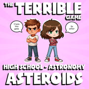 Asteroids THE TERRIBLE GAME - No Prep Astronomy Science Review Activity