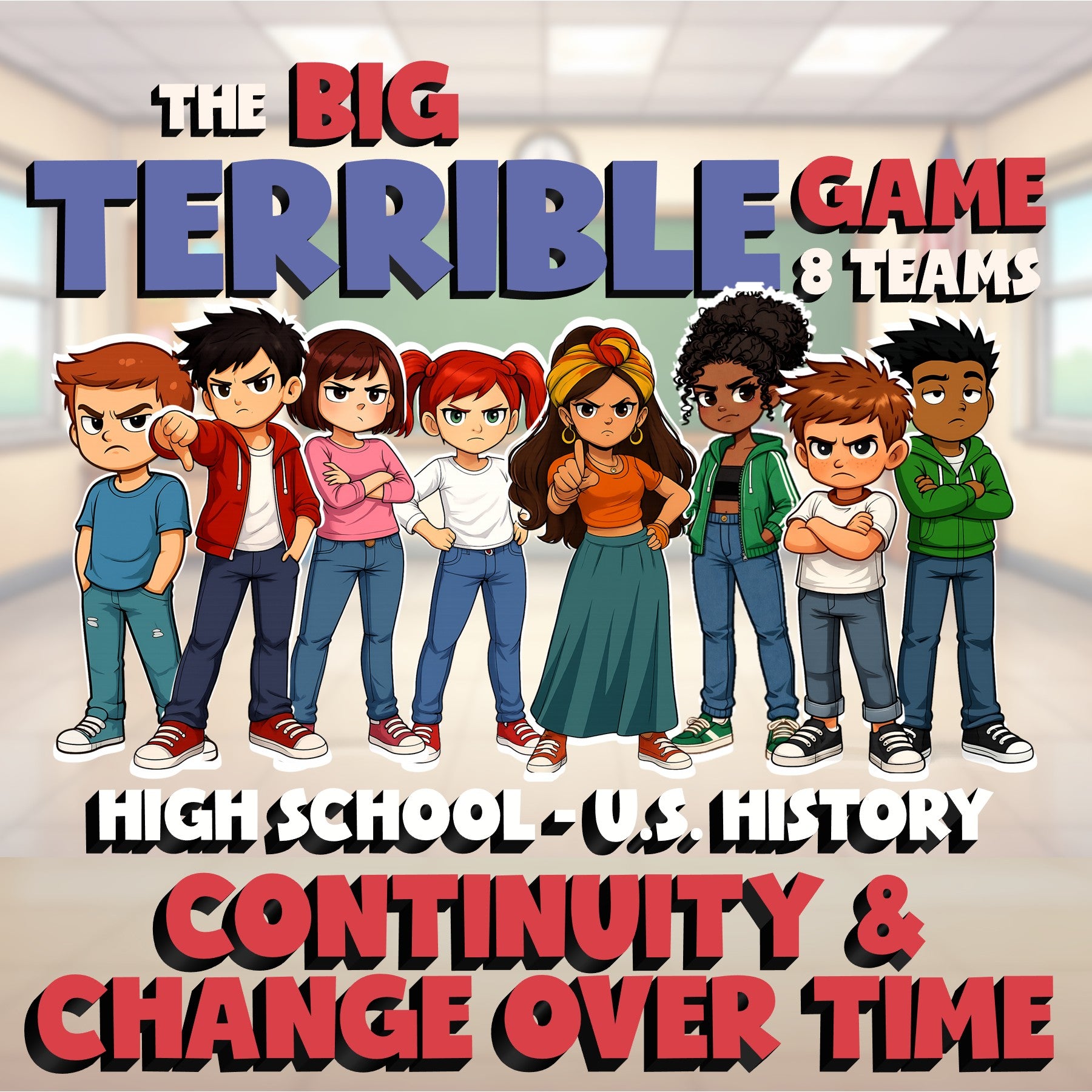 Continuity & Change Over Time BIG TERRIBLE GAME - No Prep U.S. History Review