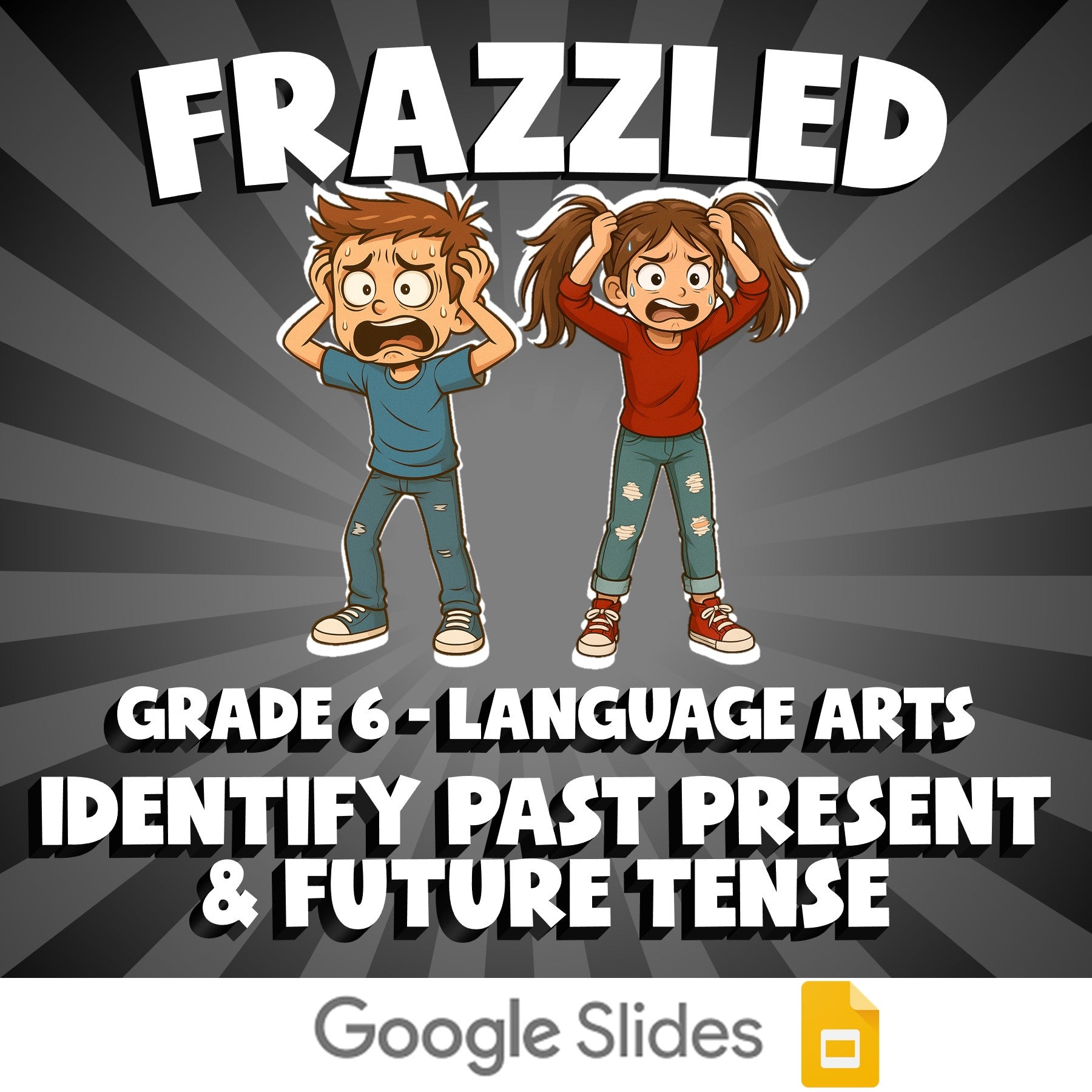 Identify Past Present & Future Tense FRAZZLED ELA Game - No Prep Grade 6 Review