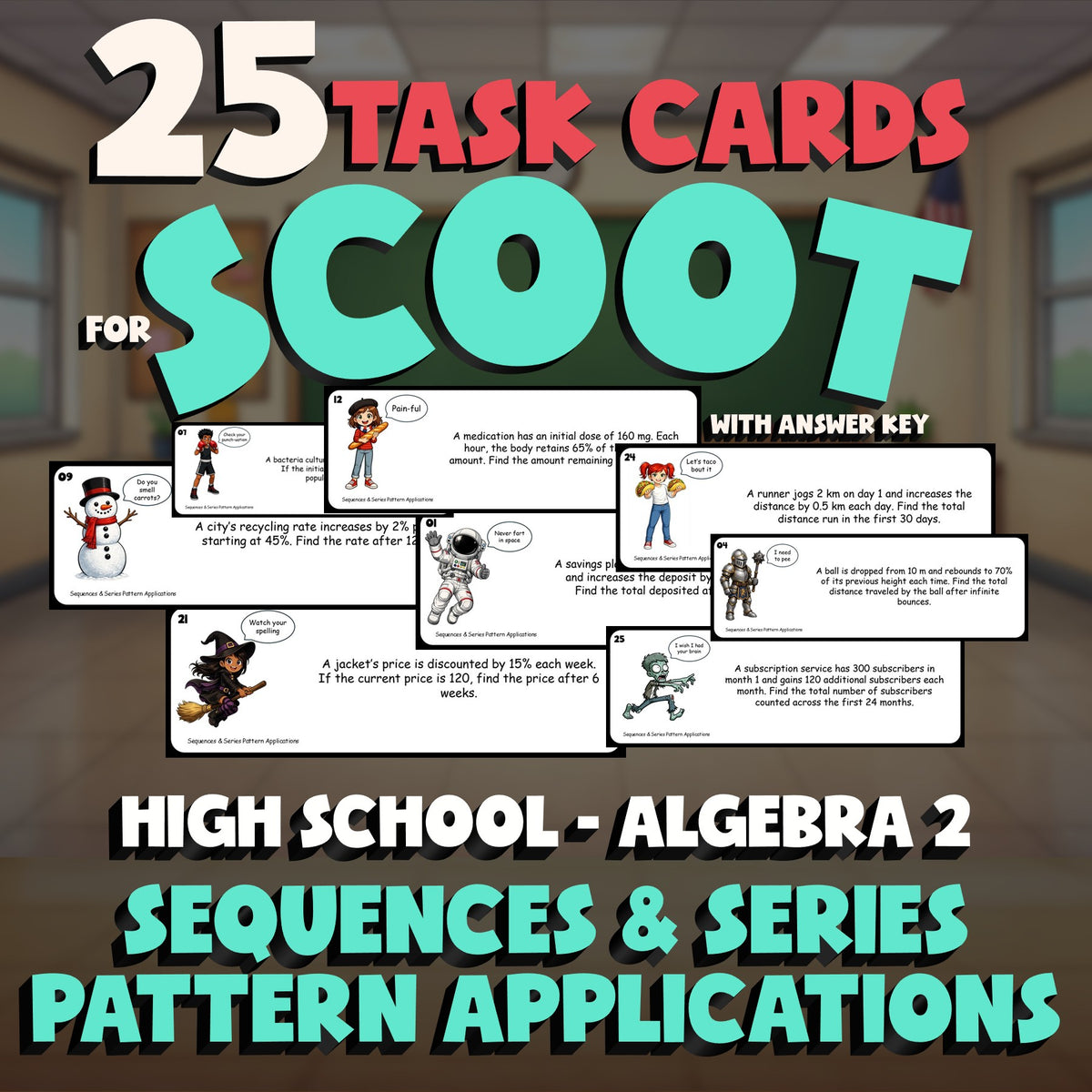 Sequences & Series Pattern Applications SCOOT TASK CARDS Math Game - Algebra 2