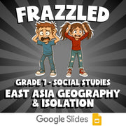 East Asia Geography & Isolation FRAZZLED Socials Game - No Prep Grade 7 Review
