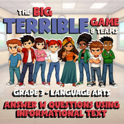 Answer W Questions Using Informational Text BIG TERRIBLE GAME - Grade 3 ELA