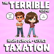 Taxation THE TERRIBLE GAME - No Prep Civics Review Activity