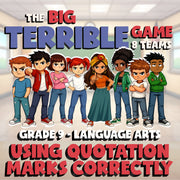 Using Quotation Marks Correctly BIG TERRIBLE GAME - No Prep Grade 9 ELA Review