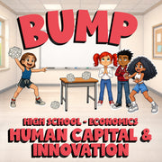 Human Capital & Innovation BUMP Economics Game - No Prep Review Activity