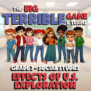 Effects of U.S. Exploration BIG TERRIBLE GAME - No Prep Grade 3 Socials Review