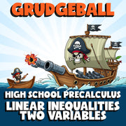 Linear Inequalities Two Variables GRUDGEBALL Math Game - No Prep PreCalculus
