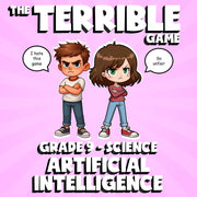Artificial Intelligence THE TERRIBLE GAME - No Prep Grade 9 Science Review