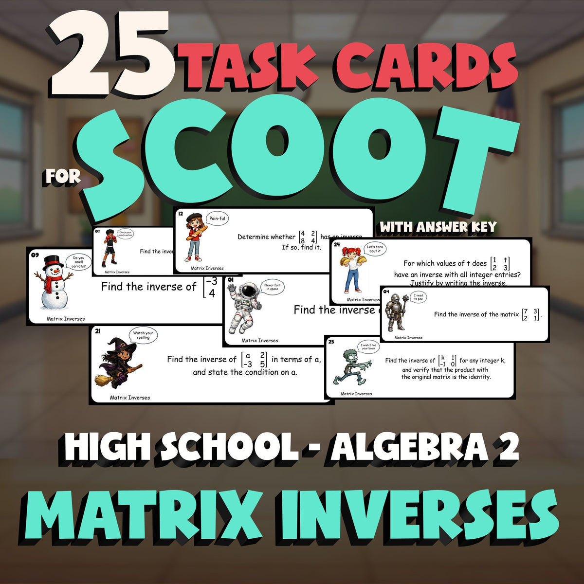 Matrix Inverses SCOOT TASK CARDS Math Game - No Prep Algebra 2 Review Activity