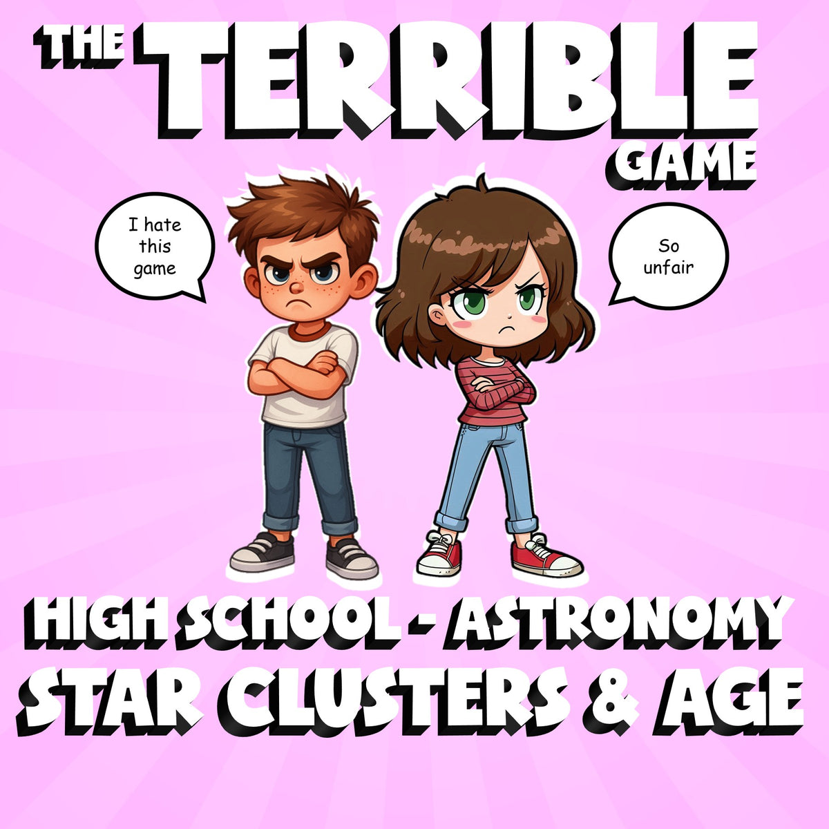 Star Clusters & Age THE TERRIBLE GAME - No Prep Astronomy Science Review