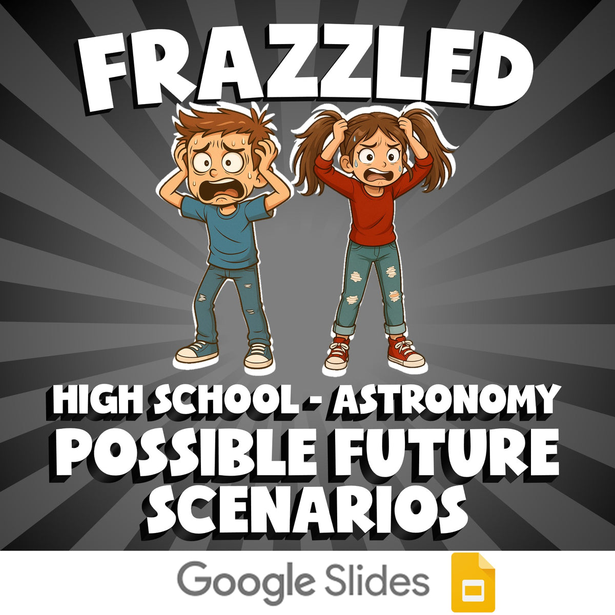Possible Future Scenarios FRAZZLED Science Game - No Prep Astronomy Review