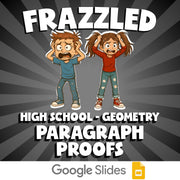 Paragraph Proofs FRAZZLED Math Game - No Prep Geometry Review Activity