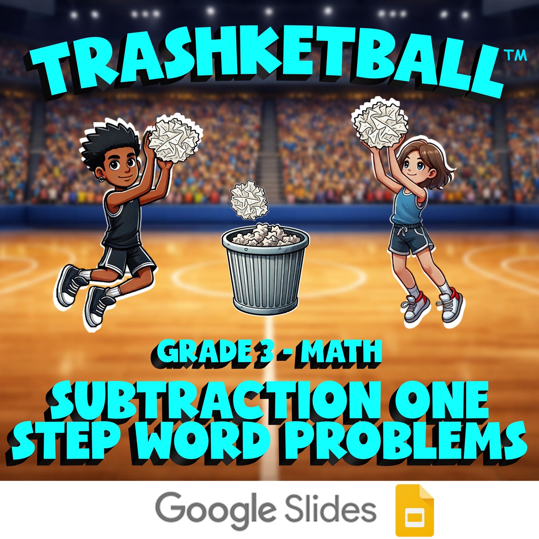 Subtraction One Step Word Problems TRASHKETBALL Math Game - No Prep Grade 3