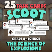 The Science of Explosions SCOOT TASK CARDS Science Game - No Prep Grade 8 Review