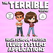 Fluids Systems Applications THE TERRIBLE GAME - No Prep Physics Science Review