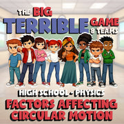 Factors Affecting Circular Motion BIG TERRIBLE GAME - Physics Science Review