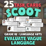 Evaluate Vague Language SCOOT TASK CARDS ELA Game - No Prep Grade 10 Review