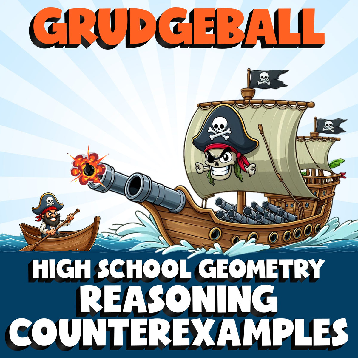 Reasoning Counterexamples GRUDGEBALL Math Game - No Prep Geometry Review