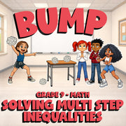 Solving Multi Step Inequalities BUMP Math Game - No Prep Grade 9 Review Activity