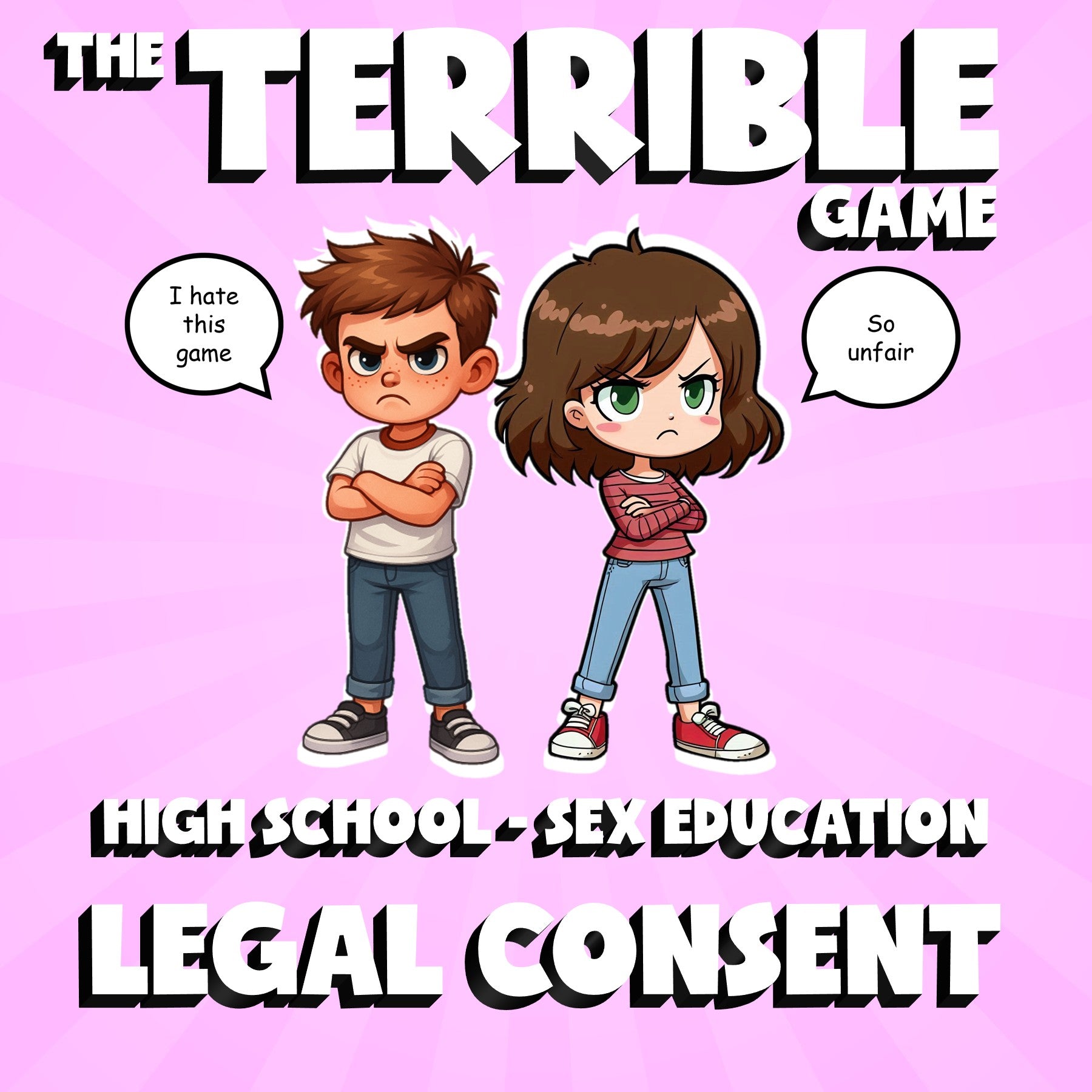 Legal Consent THE TERRIBLE GAME - No Prep High School Sex Education Review