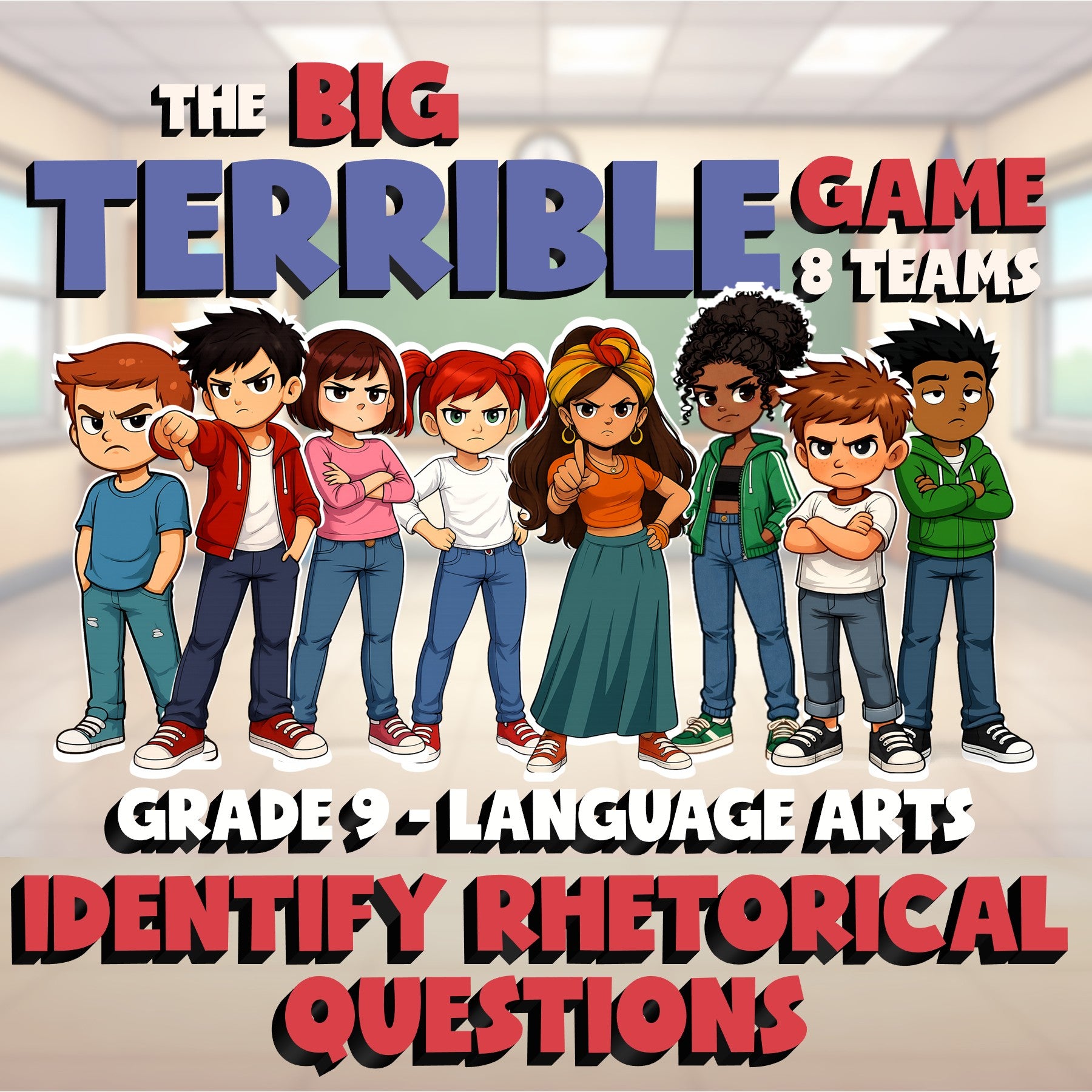 Identify Rhetorical Questions BIG TERRIBLE GAME - No Prep Grade 9 ELA Review