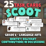 Identify Relevant Contributions in Discussions SCOOT TASK CARDS ELA Game Grade 6
