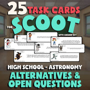 Alternatives & Open Questions SCOOT TASK CARDS Science Game - No Prep Astronomy