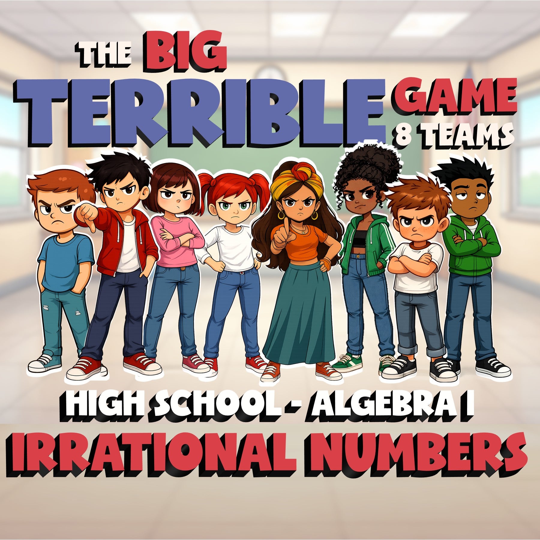 Irrational Numbers BIG TERRIBLE GAME - No Prep Algebra 1 Math Review Activity