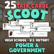 Power & Government SCOOT TASK CARDS U.S. History Game - No Prep Review Activity