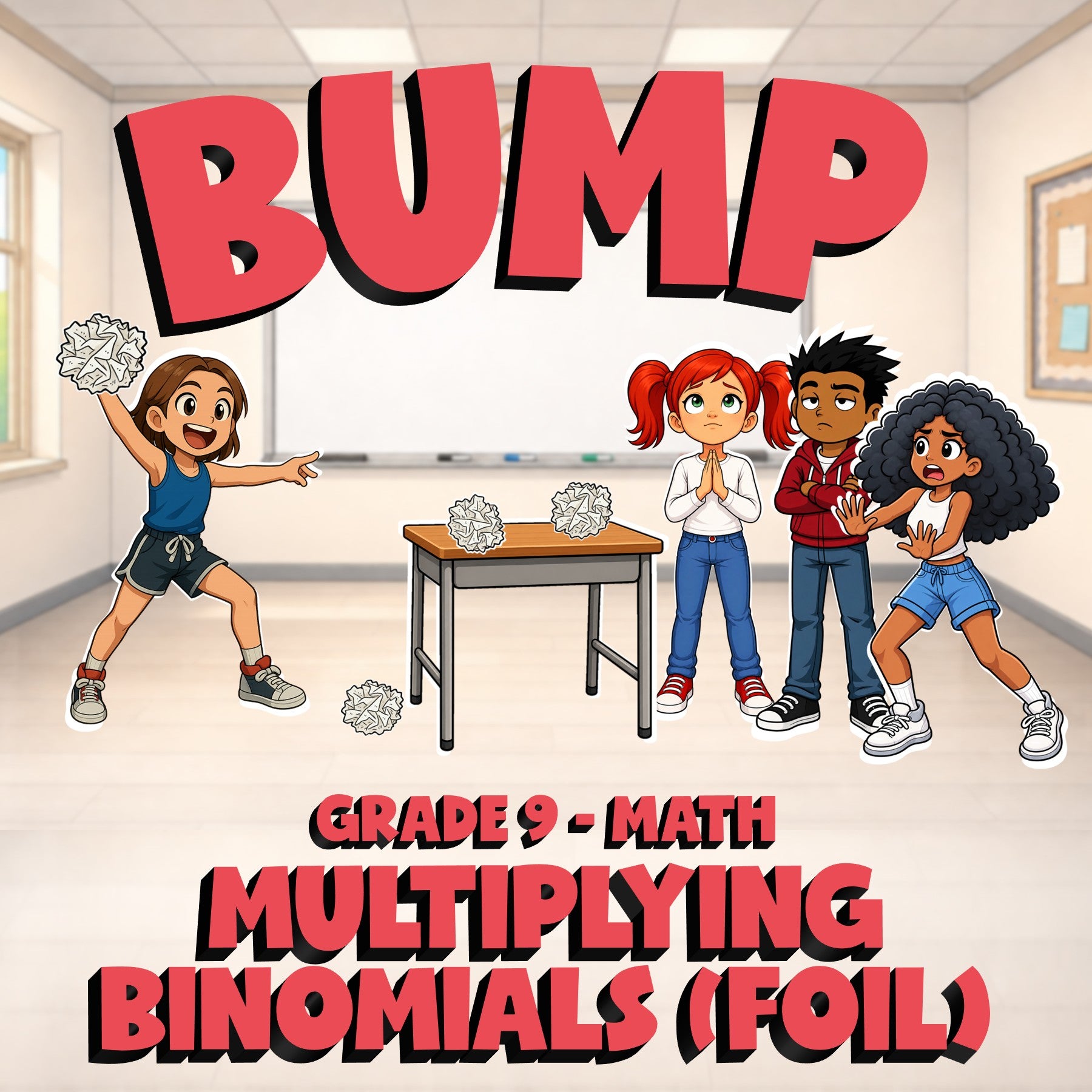 Multiplying Binomials (FOIL) BUMP Math Game - No Prep Grade 9 Review Activity