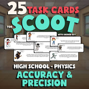 Accuracy & Precision SCOOT TASK CARDS Science Game - No Prep Physics Review