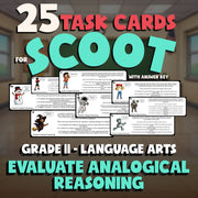 Evaluate Analogical Reasoning SCOOT TASK CARDS ELA Game - No Prep Grade 11