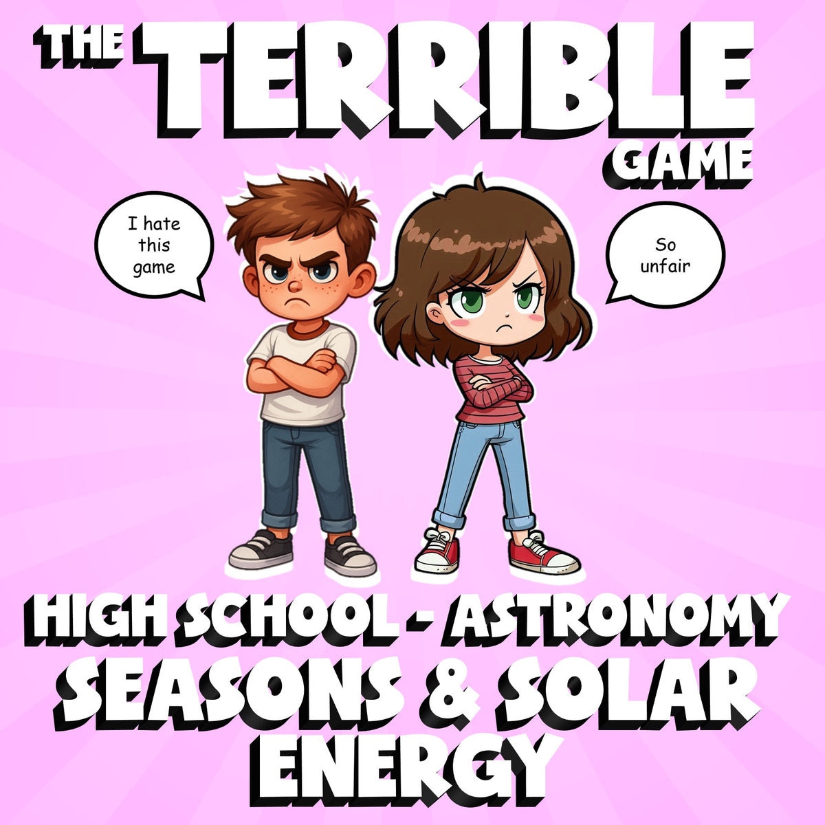 Seasons & Solar Energy THE TERRIBLE GAME - No Prep Astronomy Science Review