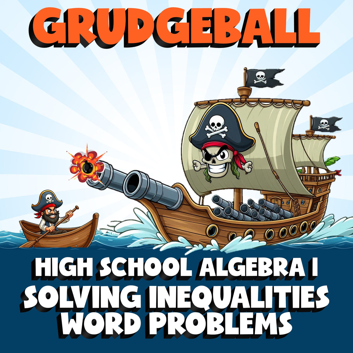 Solving Inequalities Word Problems GRUDGEBALL Math Game - No Prep Algebra 1