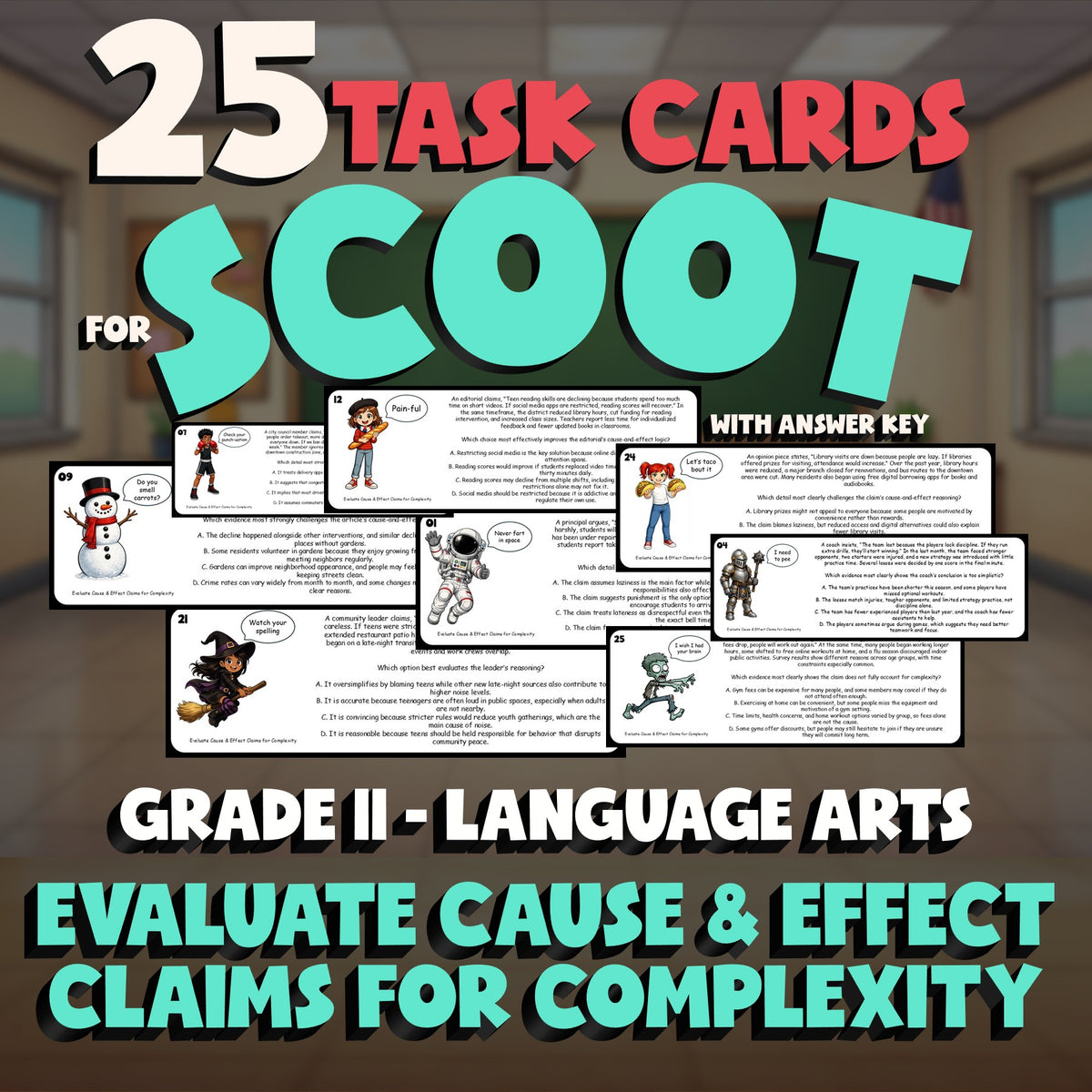 Evaluate Cause & Effect Claims for Complexity SCOOT TASK CARDS ELA Game Grade 11
