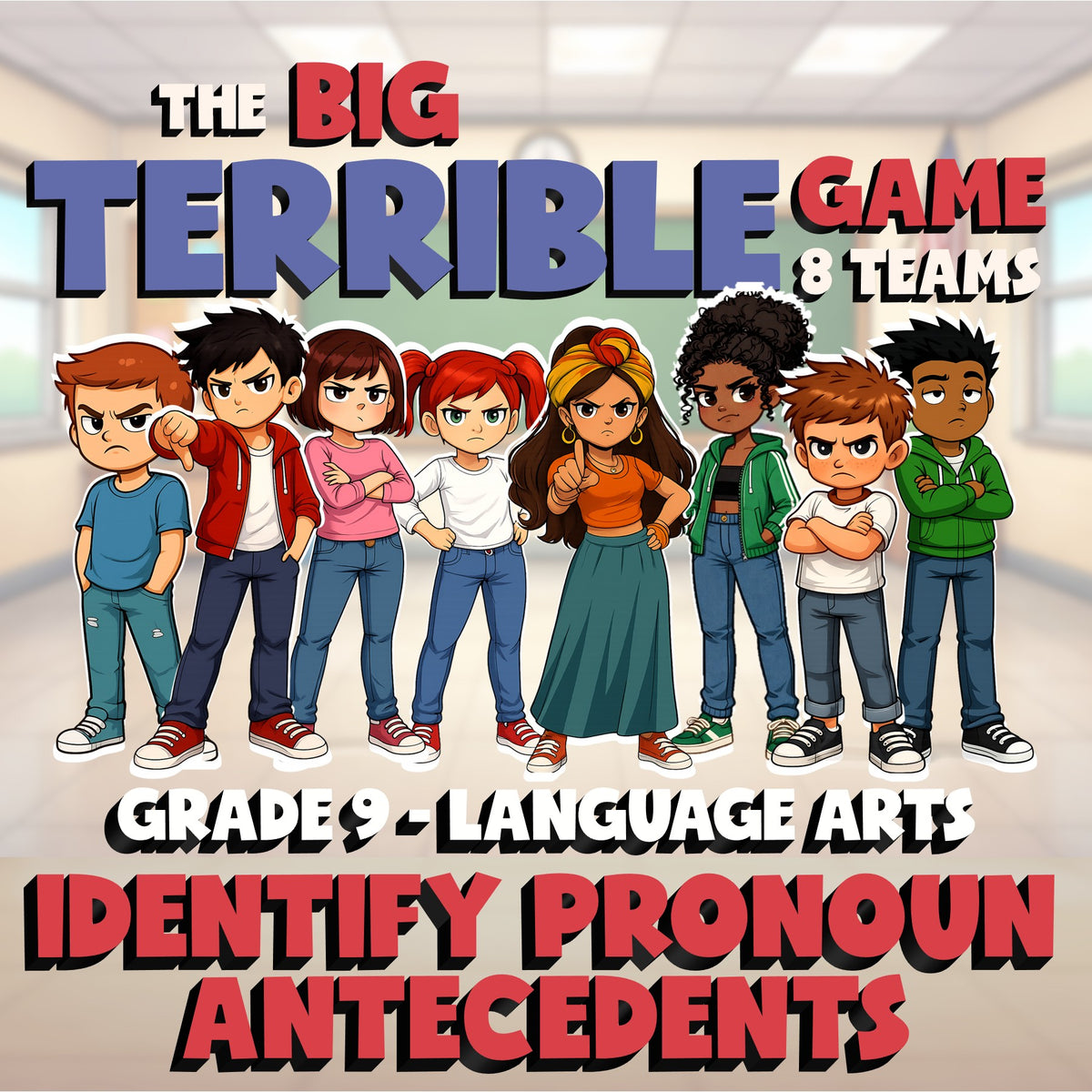 Identify Pronoun Antecedents BIG TERRIBLE GAME - No Prep Grade 9 ELA Review