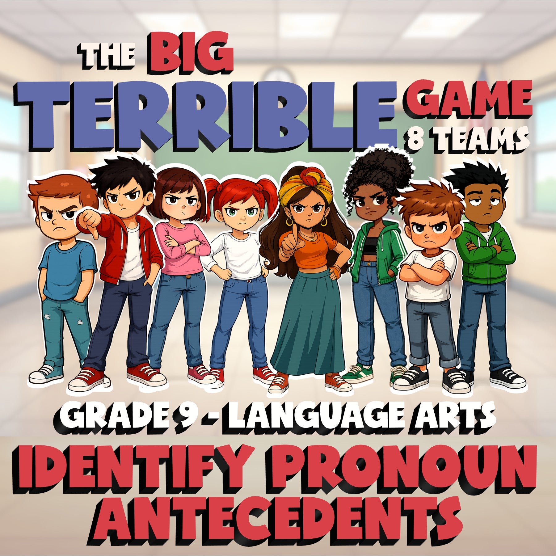 Identify Pronoun Antecedents BIG TERRIBLE GAME - No Prep Grade 9 ELA Review