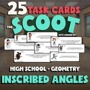 Inscribed Angles SCOOT TASK CARDS Math Game - No Prep Geometry Review Activity