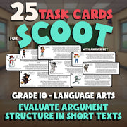Evaluate Argument Structure in Short Texts SCOOT TASK CARDS ELA Game - Grade 10