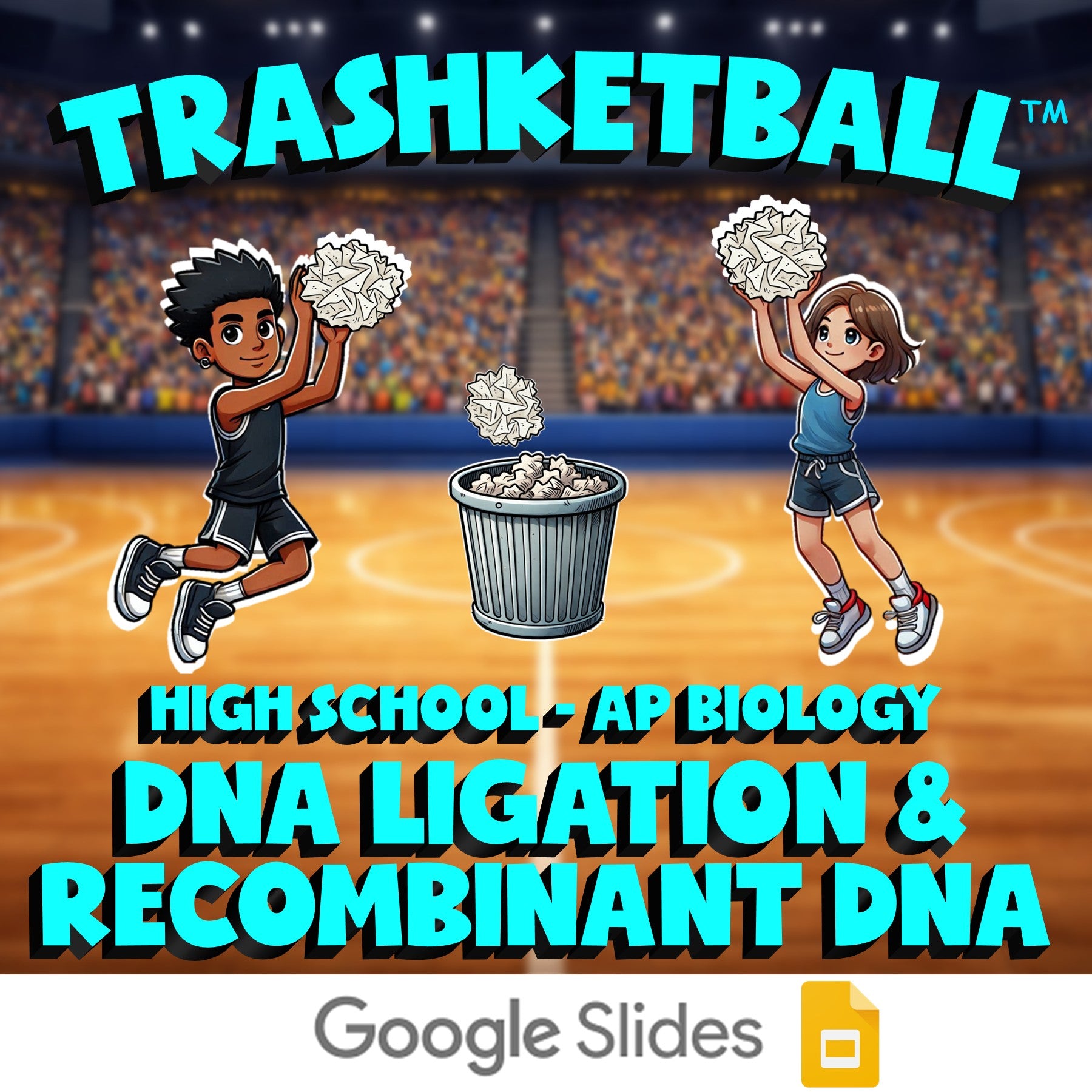 DNA Ligation & Recombinant DNA TRASHKETBALL Science Game - No Prep AP Biology