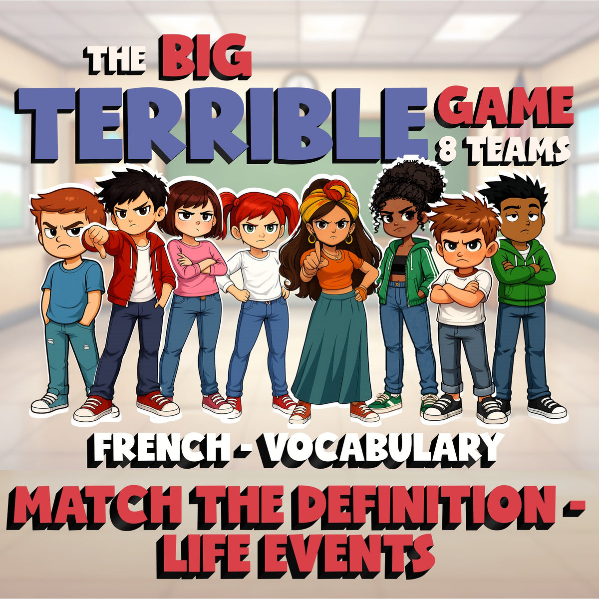 Match the Definition - Life Events BIG TERRIBLE GAME - No Prep French Exercise