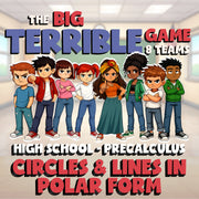 Circles & Lines in Polar Form BIG TERRIBLE GAME - PreCalculus Math Review