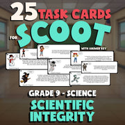 Scientific Integrity SCOOT TASK CARDS Science Game - No Prep Grade 9 Review