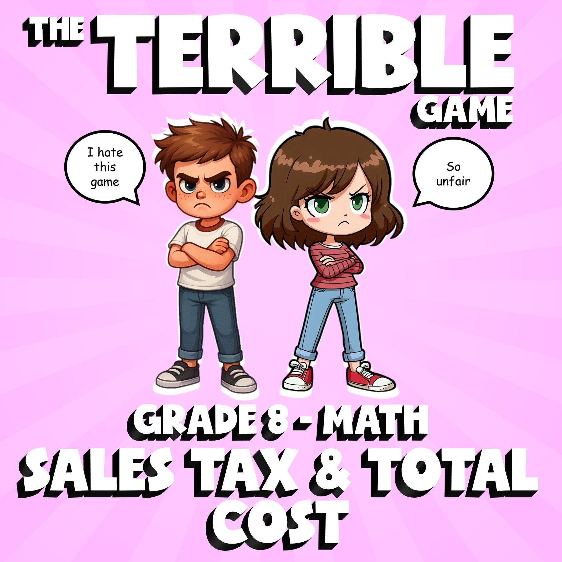 Sales Tax & Total Cost THE TERRIBLE GAME - No Prep Grade 8 Math Review Activity