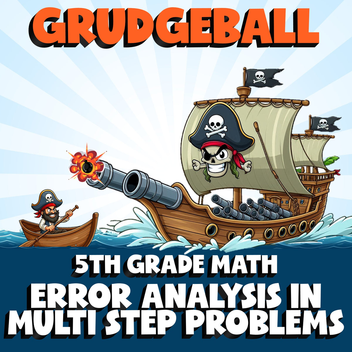 Error Analysis in Multi Step Problems GRUDGEBALL Math Game - No Prep Grade 5