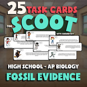 Fossil Evidence SCOOT TASK CARDS Science Game - No Prep AP Biology Review