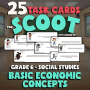 Basic Economic Concepts SCOOT TASK CARDS Socials Game - No Prep Grade 6 Review