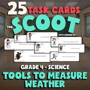 Tools to Measure Weather SCOOT TASK CARDS Science Game - No Prep Grade 4 Review