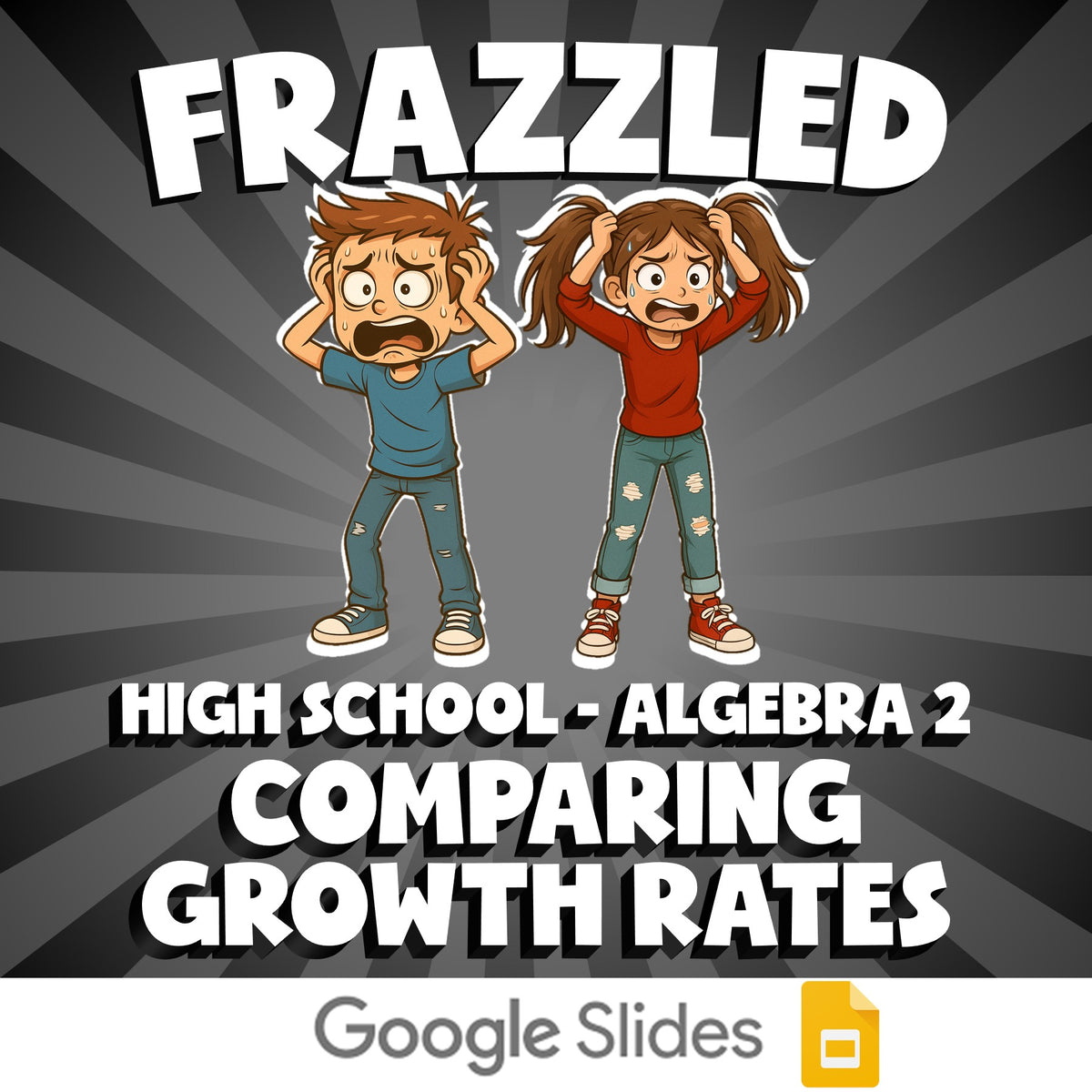 Comparing Growth Rates FRAZZLED Math Game - No Prep Algebra 2 Review Activity