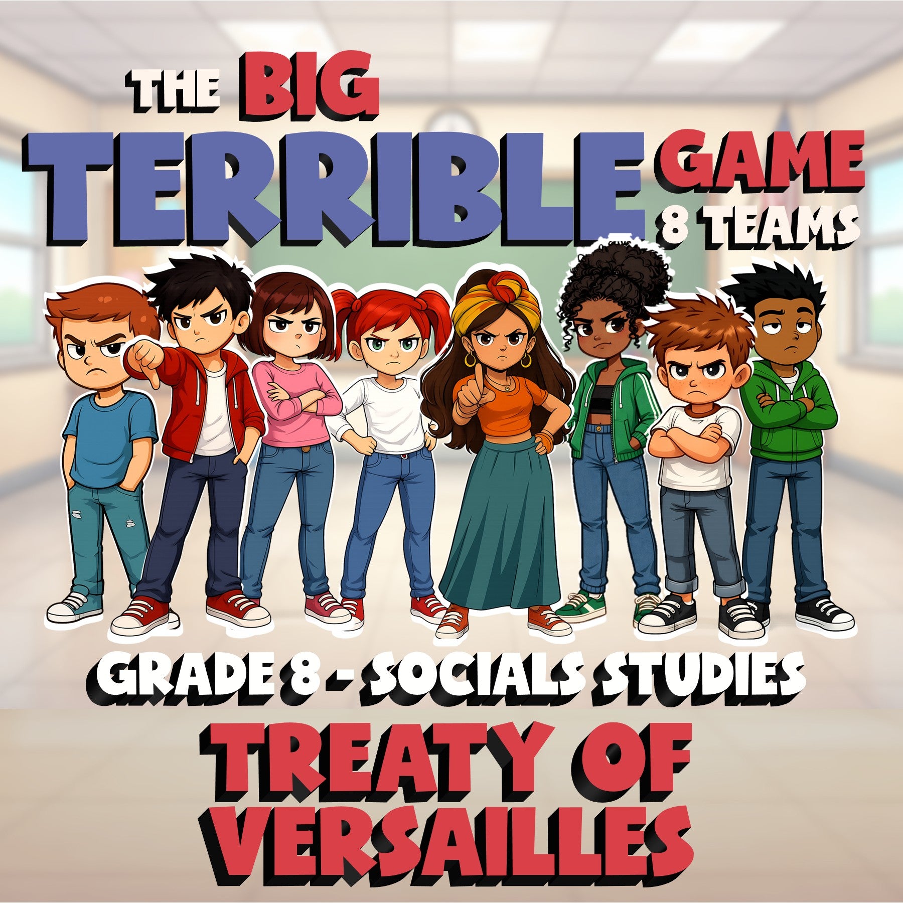 Treaty of Versailles BIG TERRIBLE GAME - No Prep Grade 8 Socials Review Activity